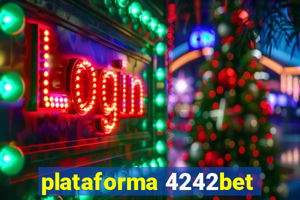 plataforma 4242bet